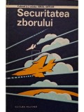 Virgil Antohi - Securitatea zborului (semnata) (Editia: 1983)