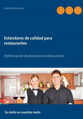 Est&amp;aacute;ndares de calidad para restaurantes foto