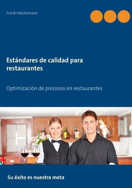 Est&aacute;ndares de calidad para restaurantes