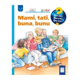 Mami, tati, buna, bunu, Andrea Erne