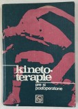 KINETOTERAPIE PRE SI POSTOPERATORIE de CLEMENT BACIU ... ZOE JURIAN , 1981