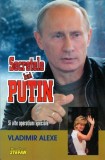 Secretele lui Putin Vladimir Alexe carte istorie operațiuni speciale Rusia razboi cecen atentate Dubrovka paperback brosat