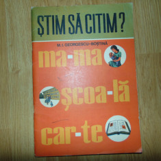 Stim sa citim? Jocuri Didactice ptr.Clasa I -M.I.Georgescu-Bostina anul 1975