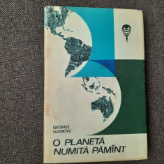 GEORGE GAMOW - O PLANETA NUMITA PAMANT RF16/1