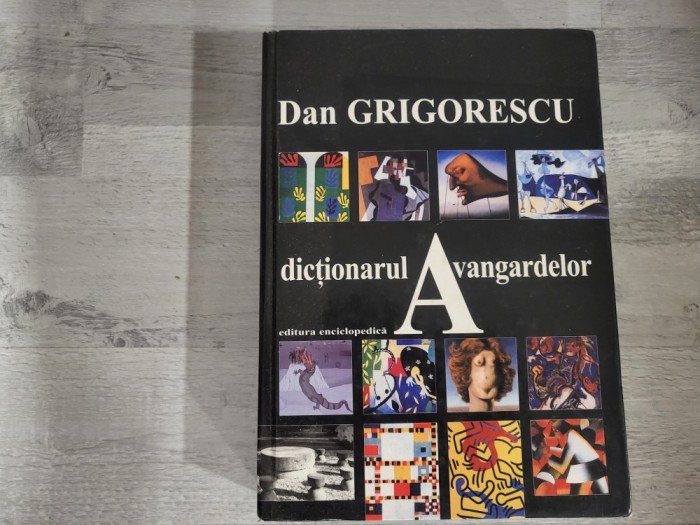 Dictionarul avangardelor de Dan Grigorescu