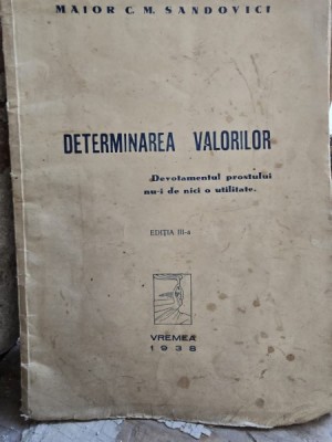 Determinarea valorilor - Maior C.M. Sandovici foto