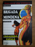 Michel Brice - Croazieră fatală ( BRIGADA MONDENĂ 2 )