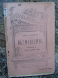 Emile Ferriere - Darwinismul - BPT 340 , 97 pag ,trad.R.Streitman