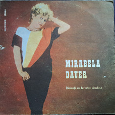 Disc Vinil Mirabela Dauer - Dimineți Cu Ferestre Deschise-Electrecord -EDE 03077