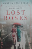 Lost Roses - Martha Hall Kelly ,557002, 2019