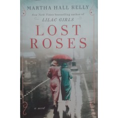 Lost Roses - Martha Hall Kelly , E308