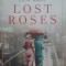 Lost Roses - Martha Hall Kelly , E308
