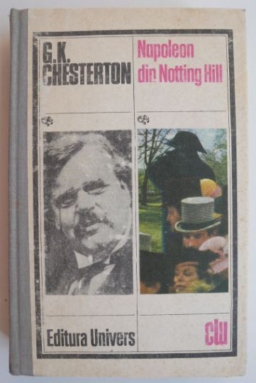 Napoleon din Notting Hill - G. K. Chesterton