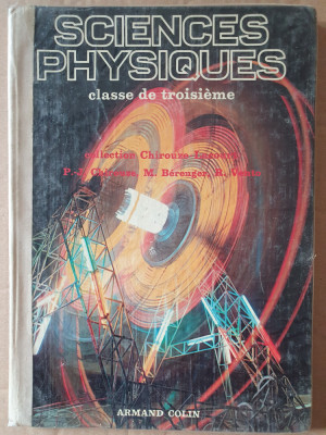 SCIENCES PHYSIQUES, classe de troisieme, 1978, Paul Jean Chirouze, in franceza foto