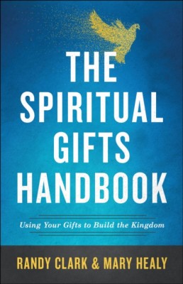 The Spiritual Gifts Handbook: Using Your Gifts to Build the Kingdom foto