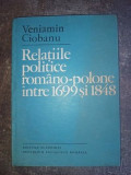 Relatiile politice romano-polone intre 1699 si 1848 - Veniamin Ciobanu