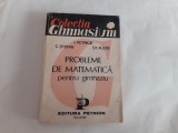 PROBLEME DE MATEMATICA PENTRU GIMNAZIU I PETRICA,C STEFAN-RF21/3