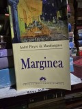 Marginea - Andre Pieyre de Mandiargues
