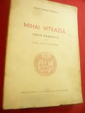 Adina Popescu Piperescu - Mihai Viteazul - Poem Dramatic -1943 Ed.Bucovina IE To