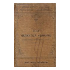 Gramatica Germana Teoretica si Practica (Metoda Gaspey - Otto - Sauer)