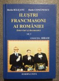 Dorin Băleanu; Radu Comănescu - Iluştri francmasoni ai Rom&acirc;niei (vol. 1)
