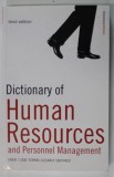 DICTIONARY OF HUMAN RESOURCES AND PERSONNEL MANAGEMENT by A. IVANOVIC and P.H. COLLIN , 2003