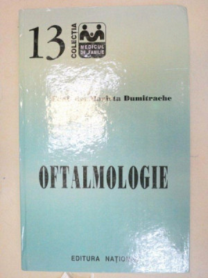 OFTALMOLOGIE-CONF. DR. MARIETA DUMITRACHE 1998 foto