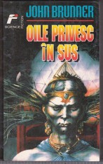 bnk ant John Brunner - Oile privesc in sus ( SF )