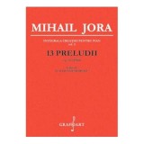 13 Preludii op. 42 - Mihail Jora
