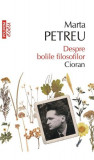 Despre bolile filosofilor &bull; Cioran - Paperback brosat - Marta Petreu - Polirom, 2022