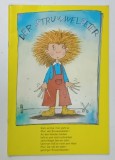 DER STRUWWELPETER , CARTE ILUSTRATA PENTRU COPII , TEXT IN LIMBA GERMANA , 1999