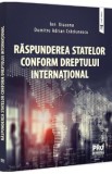 Raspunderea statelor conform dreptului international - Ion Diaconu, Dumitru-Adrian Craciunescu