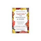 Taming the Molecule of More: A Step-By-Step Guide to Make Dopamine Work for You
