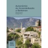 Auton&oacute;mia &eacute;s &ouml;nrendelkez&eacute;s a Balk&aacute;non - III. Balk&aacute;n-konferencia - &Ouml;rd&ouml;gh Tibor