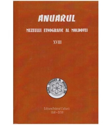- Anuarul Muzeului Etnografic al Moldovei - XVIII - 127627 foto