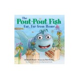 The Pout-Pout Fish, Far, Far from Home