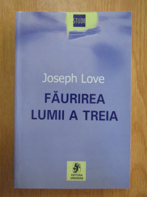 JOSEPH LOVE - FAURIREA LUMII A TREIA foto