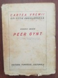 Peer Gynt- Henric Ibsen