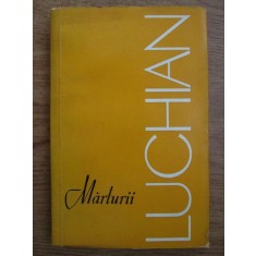 Marin Mihalache - Marturii despre Luchian