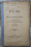 Filme; Bucuresti-Atena - M. Mora// 1921