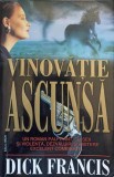VINOVATIE ASCUNSA-DICK FRANCIS-221466
