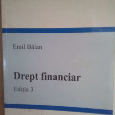 Emil Balan - Drept financiar, ed. III (2004)