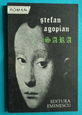 Stefan Agopian &amp;ndash; Sara ( prima editie ) foto