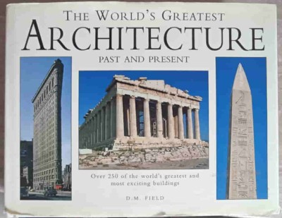 THE WORLD&amp;#039;S GREATEST ARCHITECTURE, PAST AND PRESENT-D.M. FIELD-239120 foto