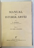 MANUAL DE ISTORIA ARTEI de G. OPRESCU , VOLUMUL I , 1943 * EXEMPLAR RELEGAT
