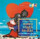 Noua viata in dar. Poezii pentru mamici