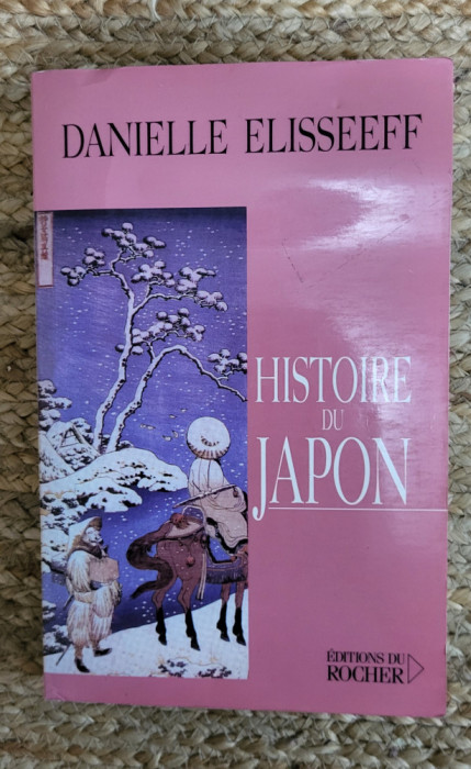 Histoire du Japon - Danielle Elisseeff