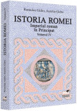 Imperiul roman &icirc;n Principat (Vol. 4) - Paperback brosat - Aurelia Gidro, Romulus Gidro - Pro Universitaria