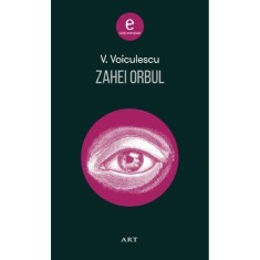 Zahei Orbul - V. Voiculescu