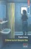 Cateva lucruri despre tine - Florin Irimia - Polirom, 2014 - Roman, Beletristica